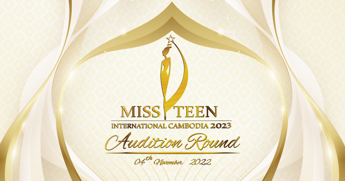 Miss Teen International Cambodia 2021-2022 Audition Round